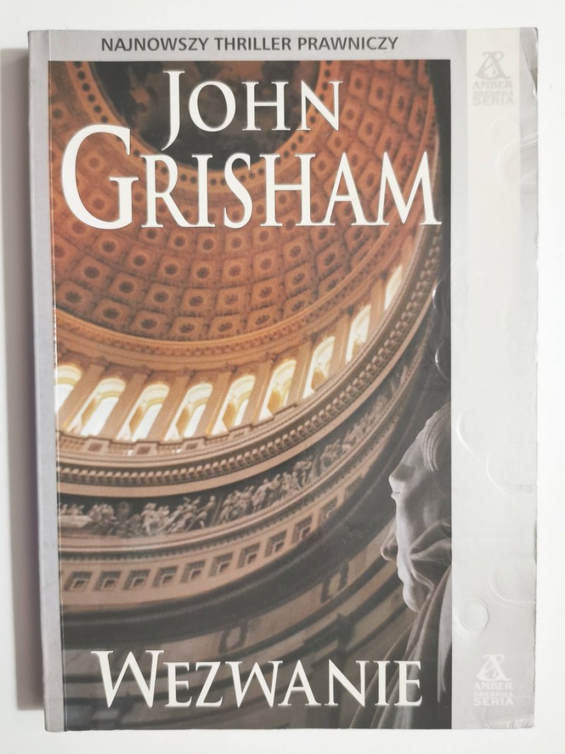 WEZWANIE - John Grisham