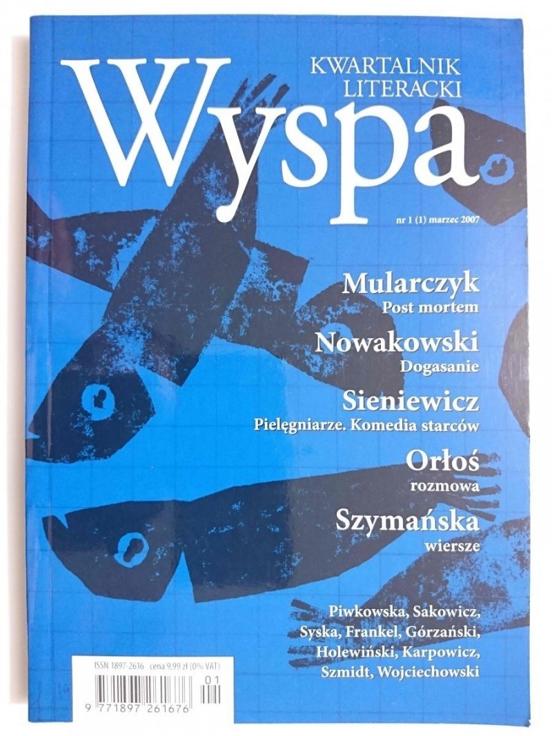 KWARTALNIK LITERACKI WYSPA NR 1 (1) MARZEC 2007
