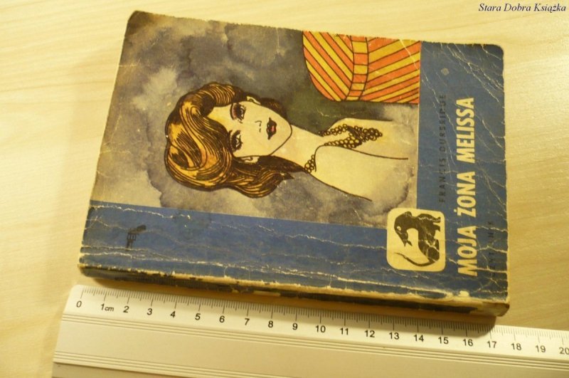 MOJA ŻONA MELISSA - Francis Durbridge (1976)