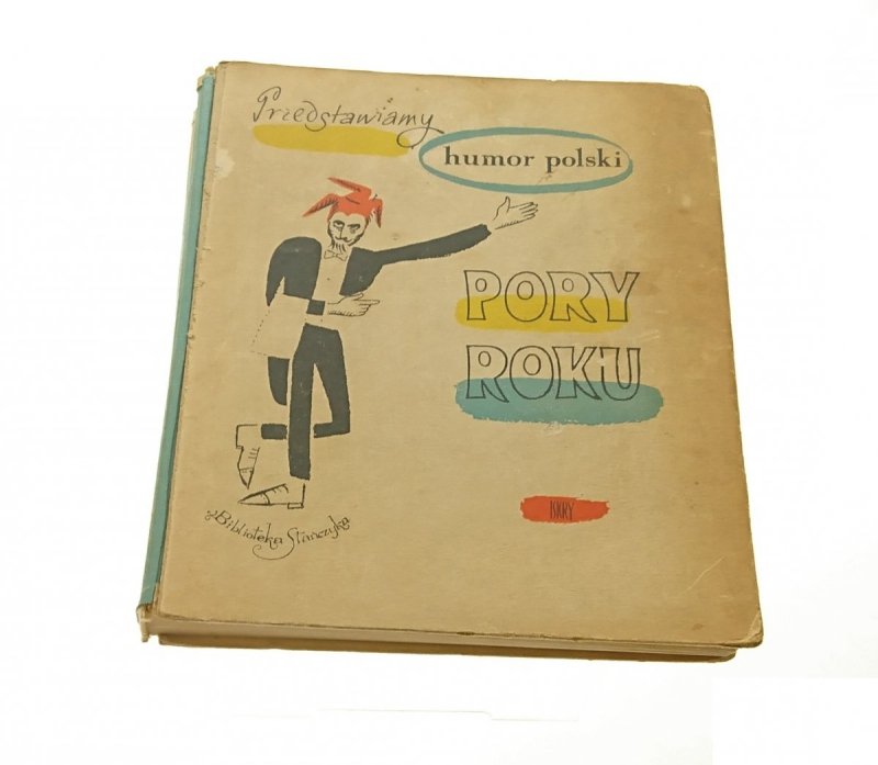 PRZEDSTAWIAMY HUMOR POLSKI. PORY ROKU 1971