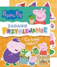 Świnka Peppa Zadanie Przyklejanie Co lubię robić? 