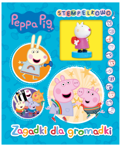 Świnka Peppa Stempelkowo 3 Zagadki dla gromadki (pieczątka Peppa z misiem Teddy) 