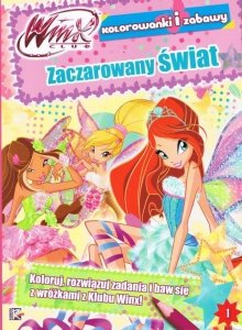 WinX Club Kolorowanki i zabawy 1 Zaczarowany świat
