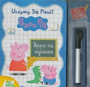 Świnka Peppa Uczymy się pisać! Peppa na wycieczce