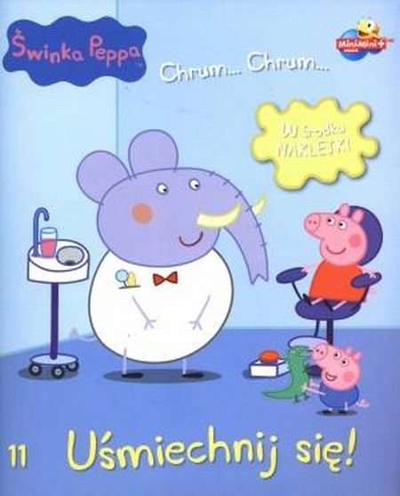 Świnka Peppa Chrum… Chrum… 11 Uśmiechnij się