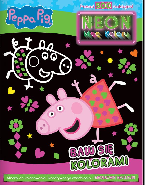 Świnka Peppa Neon Moc koloru 1 Baw się kolorami