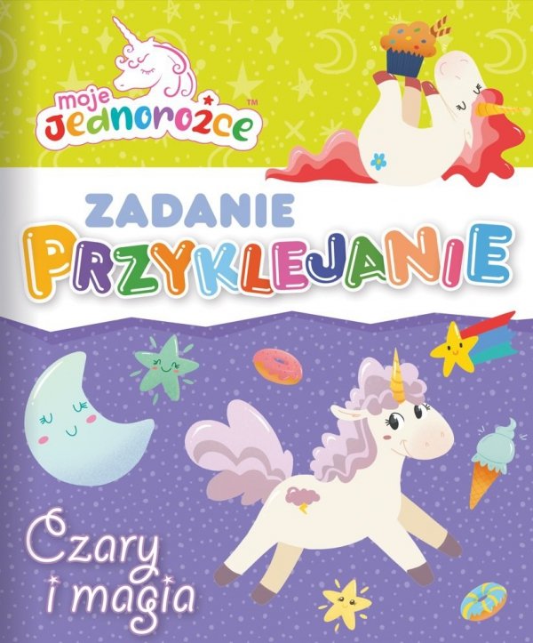 Moje Jednorożce Zadanie przyklejanie 2 Czary i magia