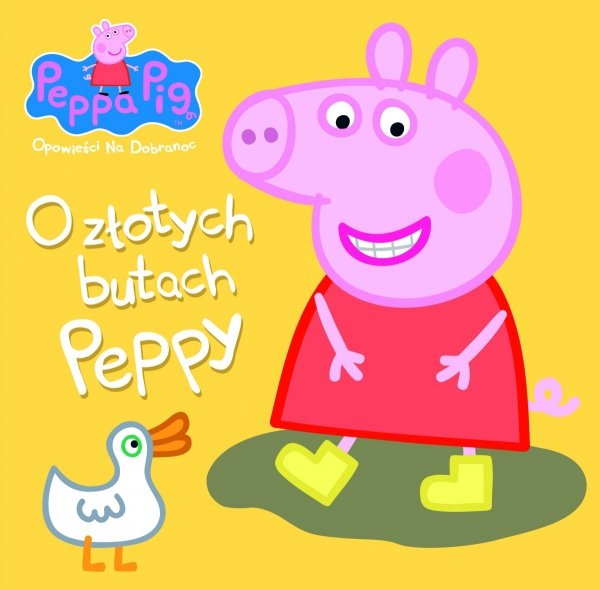 Świnka Peppa Opowieści Na Dobranoc 4 O złotych butach Peppy