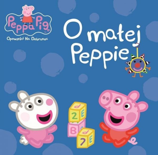 Świnka Peppa Opowieści Na Dobranoc 2 O małej Peppie