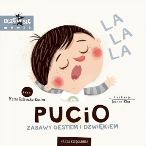 Nasza księgarnia Pucio. Zabawy gestem i dźwiękiem