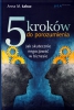 5 kroków do porozumienia