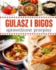 Gulasz i bigos Sprawdzone przepisy