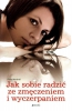 Jak sobie radzić ze zmęczeniem i wyczerpaniem