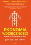Ekonomia wdzięczności Zasada wzajemności w biznesie
