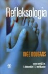 Refleksologia Nowe podejście 5 elementów i 12 meridianów
