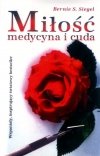 Miłość medycyna i cuda