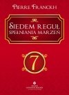 7 Siedem Reguł Spełniania Marzeń