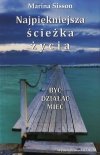 Najpiękniejsza ścieżka życia 