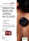Tradycyjna Medycyna Chińska na co dzień
