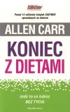 Koniec z dietami Jedz to co lubisz bez tycia