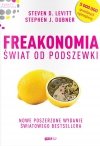 Freakonomia. Świat od podszewki