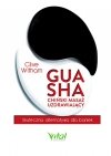 Gua Sha chiński masaż uzdrawiający Skuteczna alternatywa dla baniek.