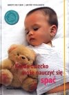 Każde dziecko może nauczyć się spać