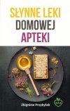 Słynne leki domowej apteki