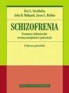 Schizofrenia. Poznawczo-behawioralny trening...