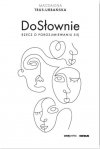 DoSłownie. Rzecz o porozumiewaniu się