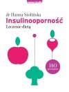 Insulinooporność Leczenie dietą 140 przepisów