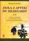 Zioła z apteki św. Hildegardy
