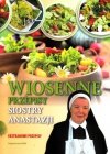 Wiosenne przepisy siostry Anastazji