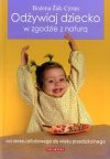 Odżywiaj dziecko w zgodzie z naturą