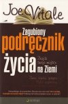 Zagubiony Podręcznik Życia. Znajdź swoje miejsce na Ziemi
