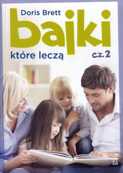 Bajki które leczą część 2