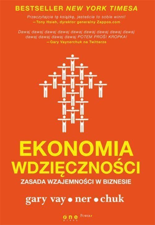 Ekonomia wdzięczności Zasada wzajemności w biznesie