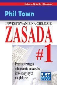 Zasada nr 1 Inwestowanie na giełdzie