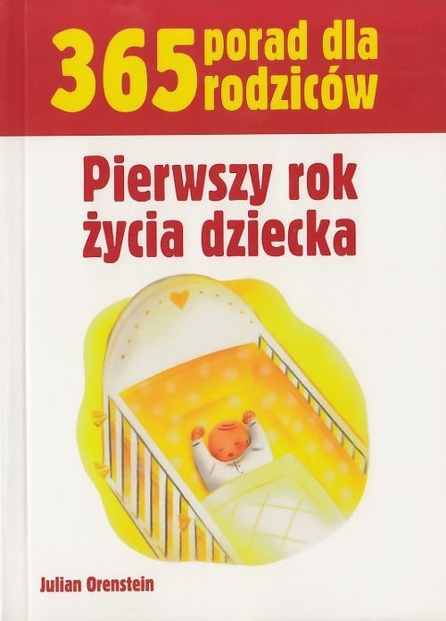 Pierwszy rok życia dziecka