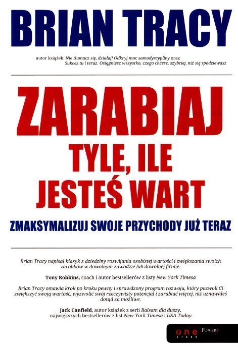 Zarabiaj tyle ile jesteś wart