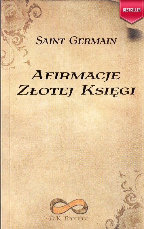 Złota Księga, Afirmacje Złotej Księgi Saint Germain