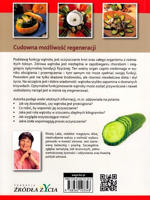 Oczyszczamy wątrobę. Naturalna broń przeciw toksynom