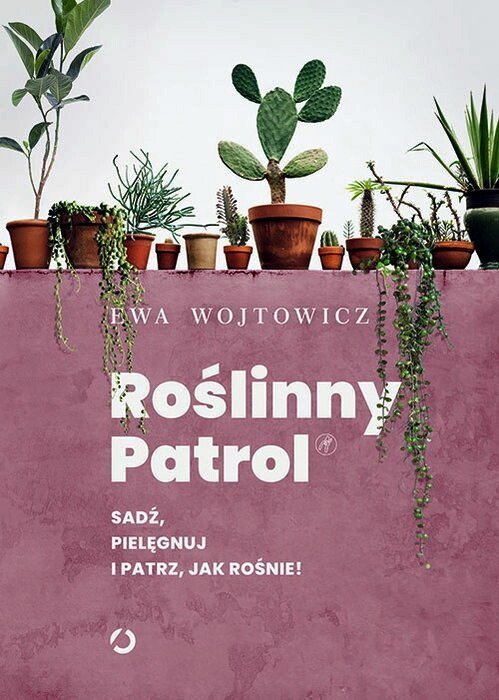 Roślinny Patrol. Sadź pielęgnuj i patrz jak rośnie!