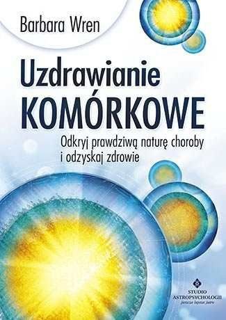 Uzdrawianie komórkowe