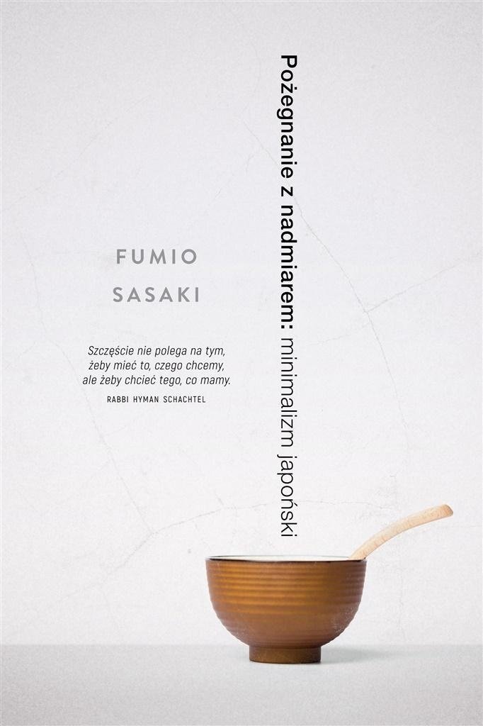 Pożegnanie z nadmiarem minimalizm japoński
