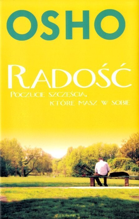 Radość Poczucie szczęścia, które masz w sobie