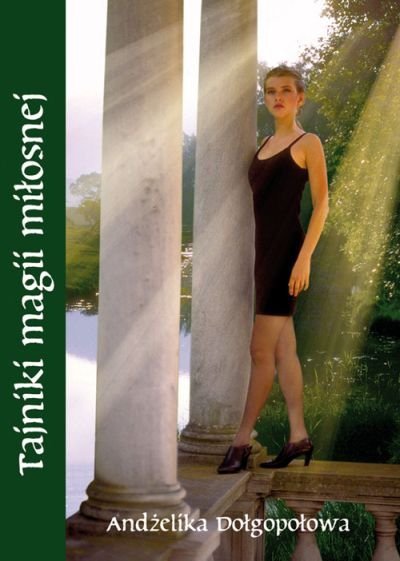 Tajniki magii miłosnej