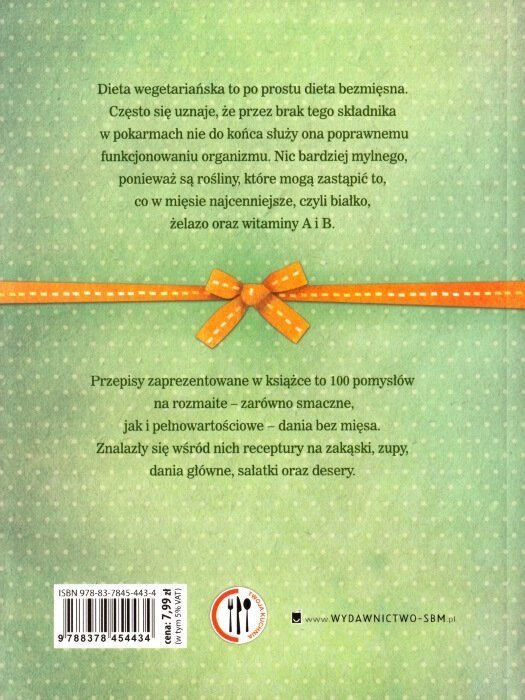 Dania wegetariańskie 100 przepisów