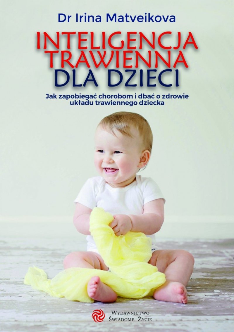 Inteligencja trawienna dla dzieci