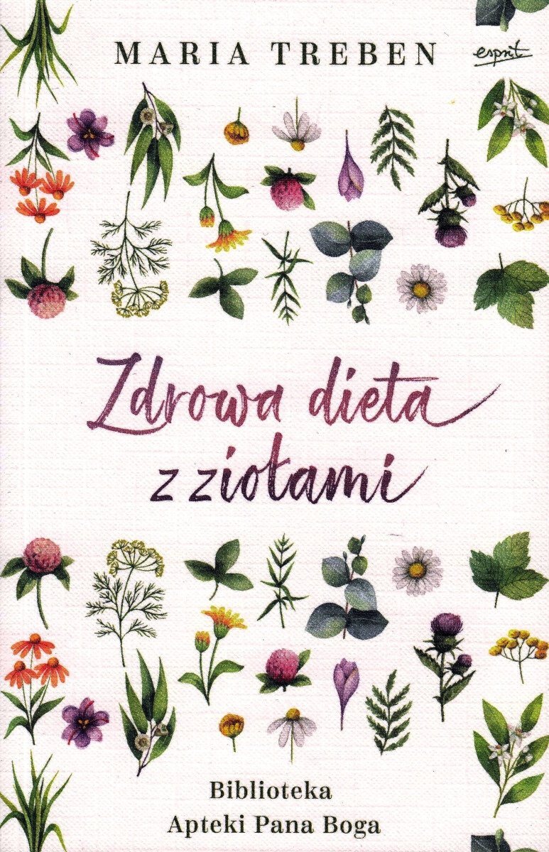 Zdrowa dieta z ziołami Biblioteka Apteki Pana Boga